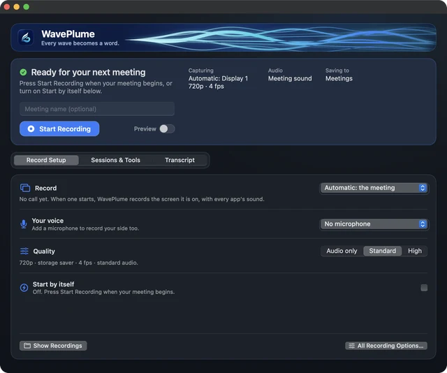 WavePlume for Mac ready for the next meeting, with Record Setup set to record the meeting automatically, no microphone, Standard quality, and Start by itself off